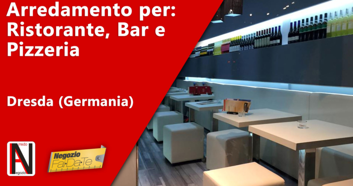 Arredamento per Ristorante, Pizzeria e Bar