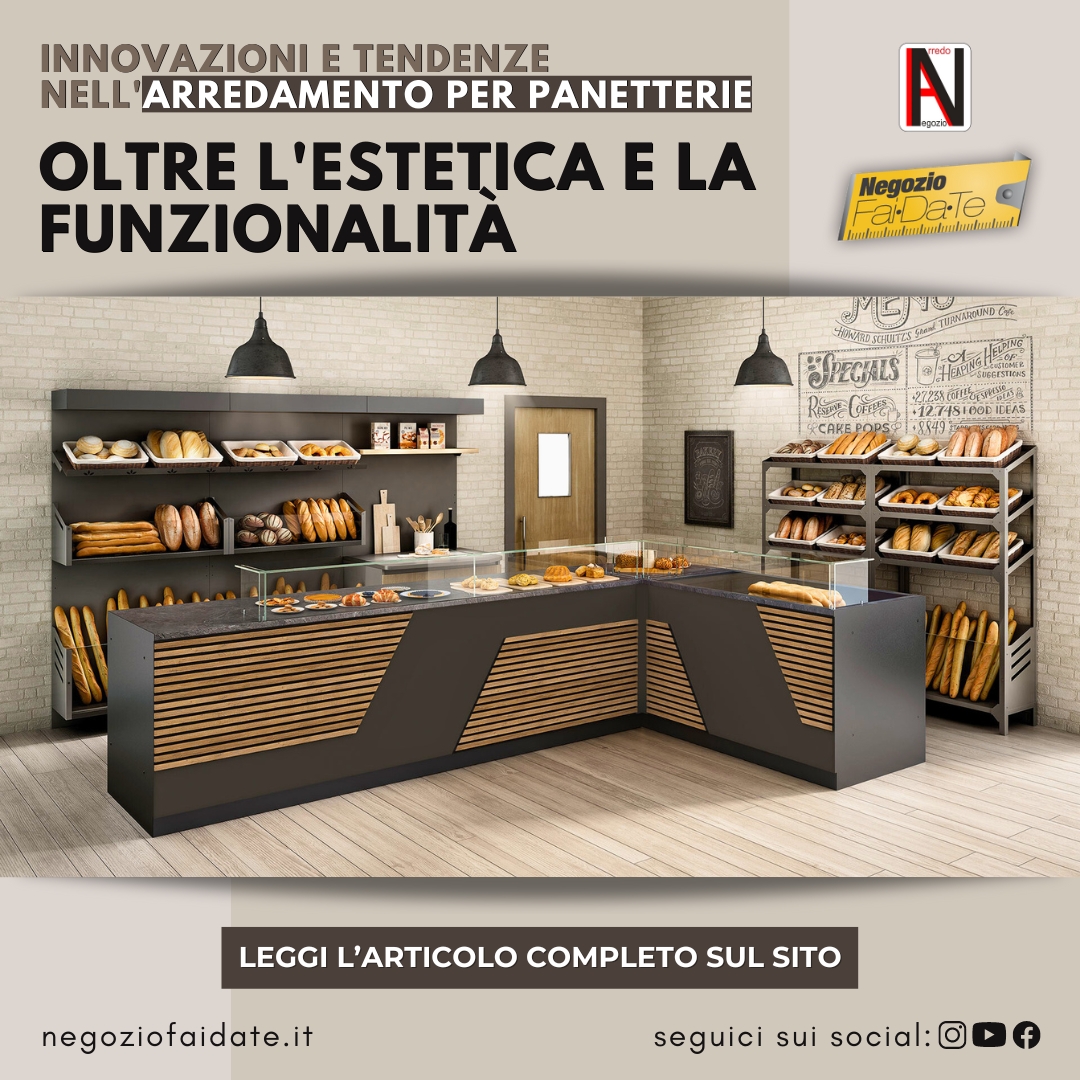 Innovazioni e Tendenze nell'Arredamento per Panetterie: Oltre l'Estetica e la Funzionalità